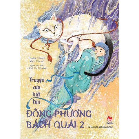 Truyện Xưa Bất Tận - Đông Phương Bách Quái - Tập 2