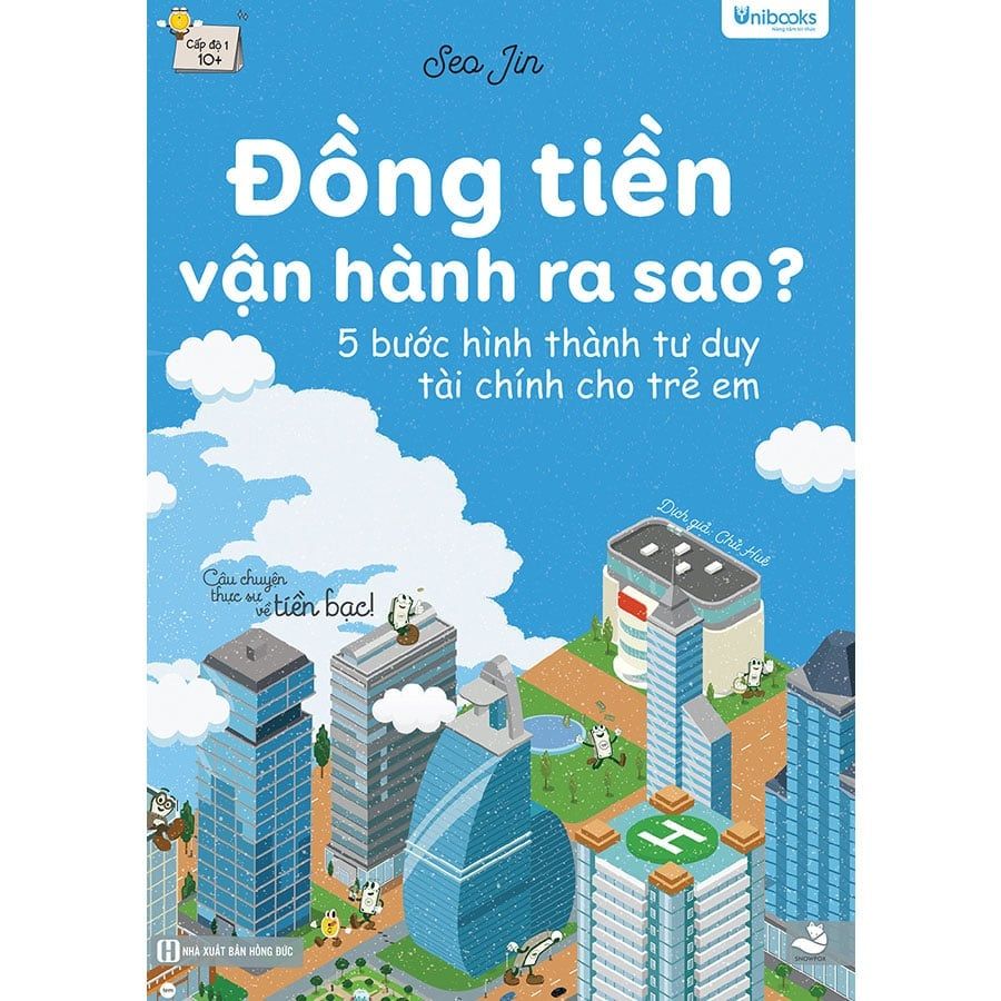 Đồng Tiền Vận Hành Ra Sao? - 5 Bước Hình Thành Tư Duy Tài Chính Cho Trẻ Em