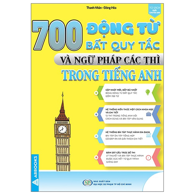 700 Động Từ Bất Quy Tắc Và Ngữ Pháp Các Thì Trong Tiếng Anh