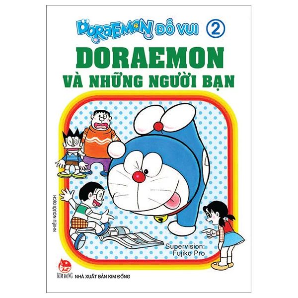 DORAEMON ĐỐ VUI T2-DORAEMON VÀ NHỮNG NGƯỜI BẠN