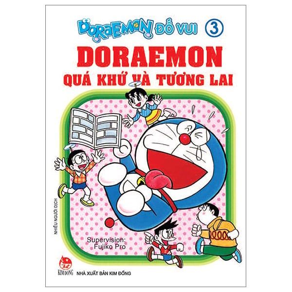 DORAEMON ĐỐ VUI T3-DORAEMON QUÁ KHỨ VÀ TƯƠNG LAI