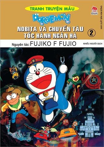 Doraemon Tranh Truyện Màu - Nobita Và Chuyến Tàu Tốc Hành Ngân Hà - Tập 2
