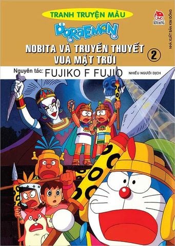 Doraemon Tranh Truyện Màu - Nobita Và Truyền Thuyết Vua Mặt Trời - Tập 2