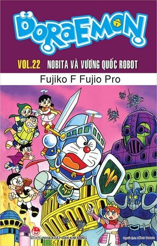 Doraemon Truyện Dài - Tập 22: Nobita Và Vương Quốc Robot