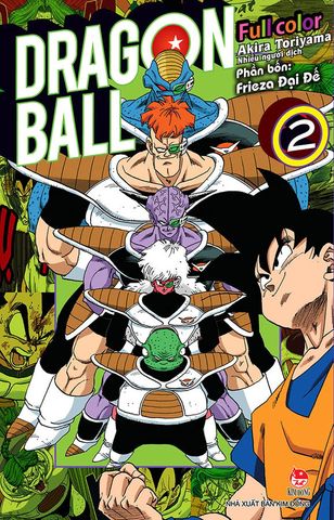 Dragon Ball Full Color - Phần 4: Frieza Đại Đế (Tập 2)