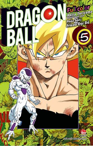 Dragon Ball Full Color - Phần 4: Frieza Đại Đế (Tập 5)
