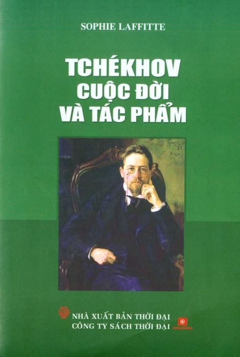 Tchékhov - Cuộc Đời Và Tác Phẩm