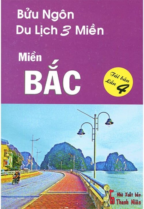 Du Lịch 3 Miền - Miền Bắc (Tái bản năm 2017)