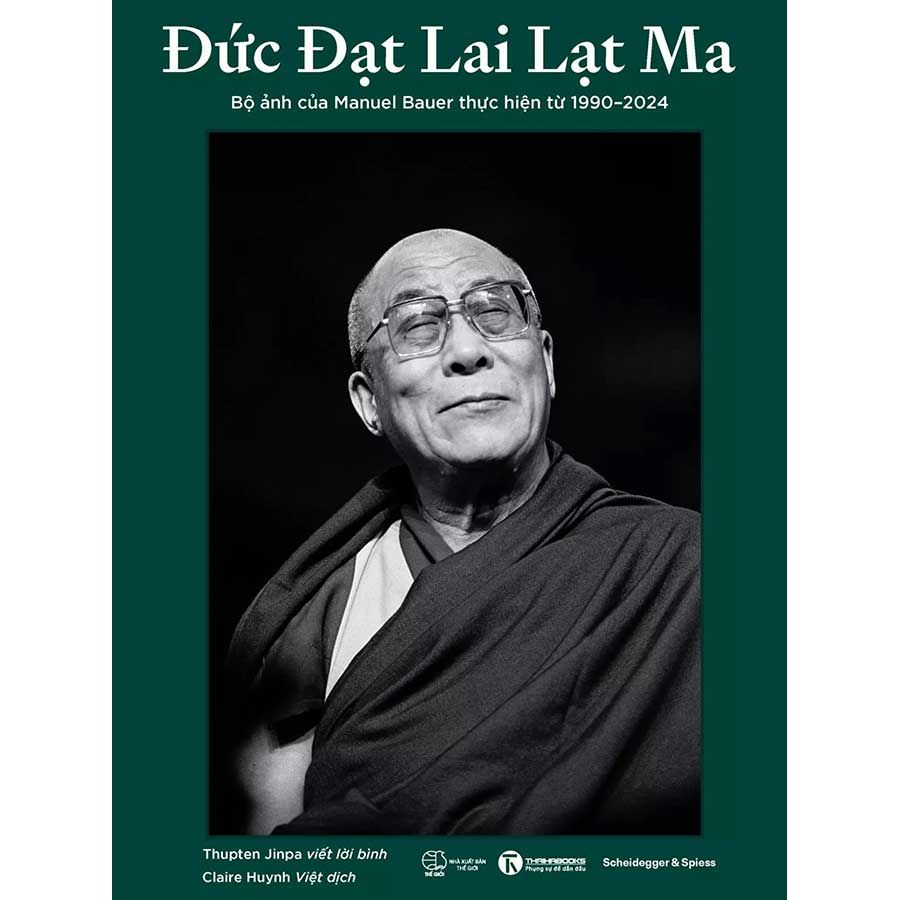 Đức Đạt Lai Lạt Ma - Bộ Ảnh Của Manuel Bauer Thực Hiện Từ 1990-2024