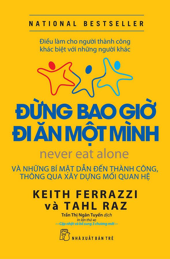 Đừng Bao Giờ Đi Ăn Một Mình (Tái bản năm 2022)