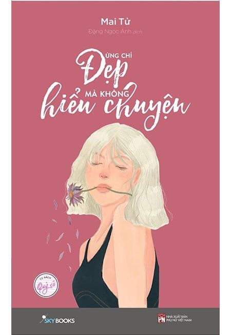 Đừng Chỉ Đẹp Mà Không Hiểu Chuyện