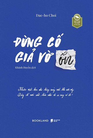 Đừng Cố Giả Vờ Ổn