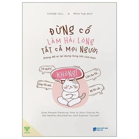 Đừng Cố Làm Hài Lòng Tất Cả Mọi Người