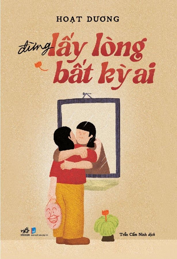 Đừng Lấy Lòng Bất Kỳ Ai