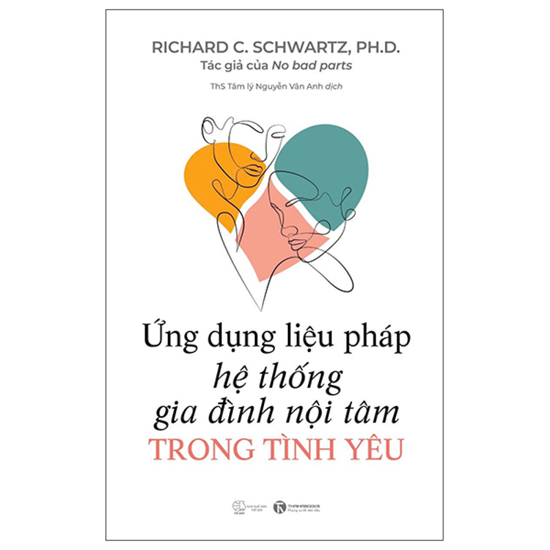 Ứng Dụng Liệu Pháp Hệ Thống Gia Đình Nội Tâm Trong Tình Yêu
