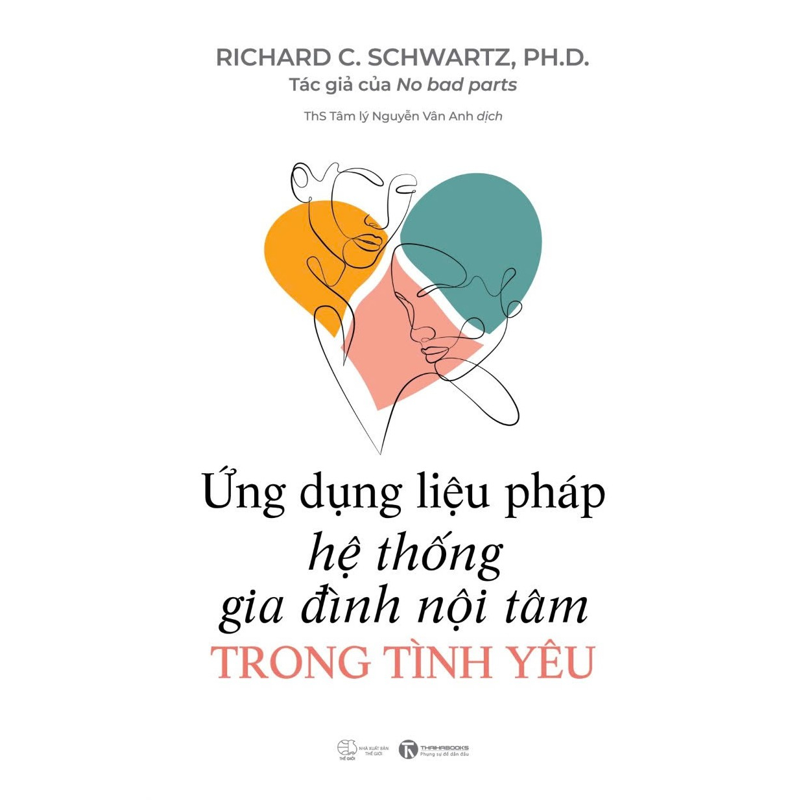 Ứng Dụng Liệu Pháp Hệ Thống Gia Đình Nội Tâm Trong Tình Yêu