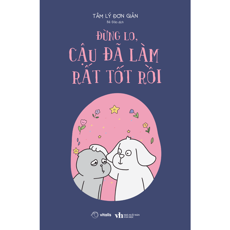 Đừng Lo, Cậu Đã Làm Rất Tốt Rồi