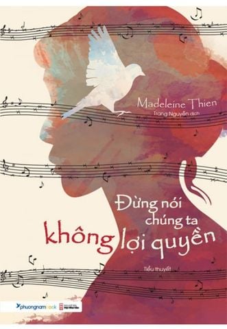 Đừng Nói Chúng Ta Không Lợi Quyền