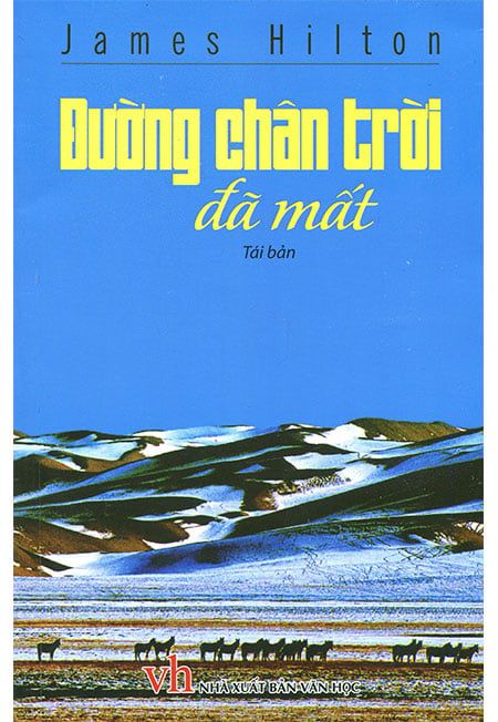 Đường Chân Trời Đã Mất (Tái bản năm 2019)