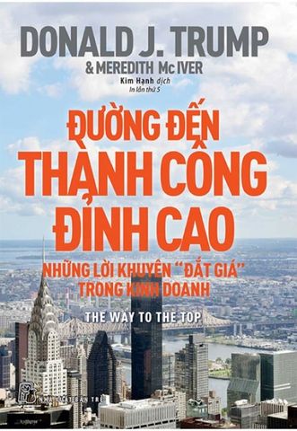 Đường Đến Thành Công Đỉnh Cao - Những Lời Khuyên 