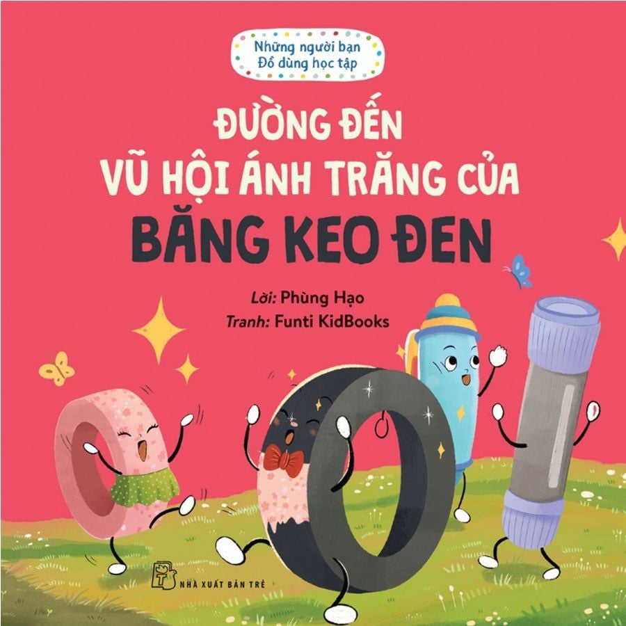 Những Người Bạn Đồ Dùng Học Tập - Đường Đến Vũ Hội Ánh Trăng Của Băng Keo Đen