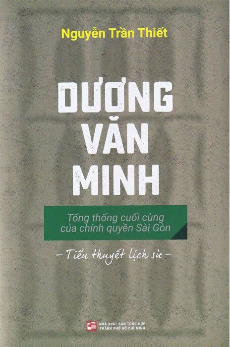 Dương Văn Minh - Tổng Thống Cuối Cùng Của Chính Quyền Sài Gòn