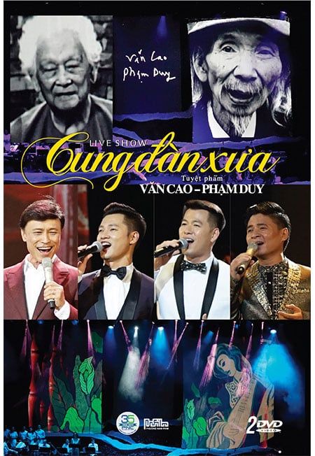 Live Show: Cung Đàn Xưa - Tuyệt Phẩn Văn Cao & Phạm Duy (DVD)