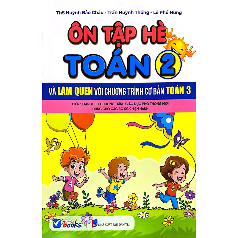 Ôn Tập Hè Toán 2 Và Làm Quen Với Chương Trình Cơ Bản Toán 3 (Ctm)