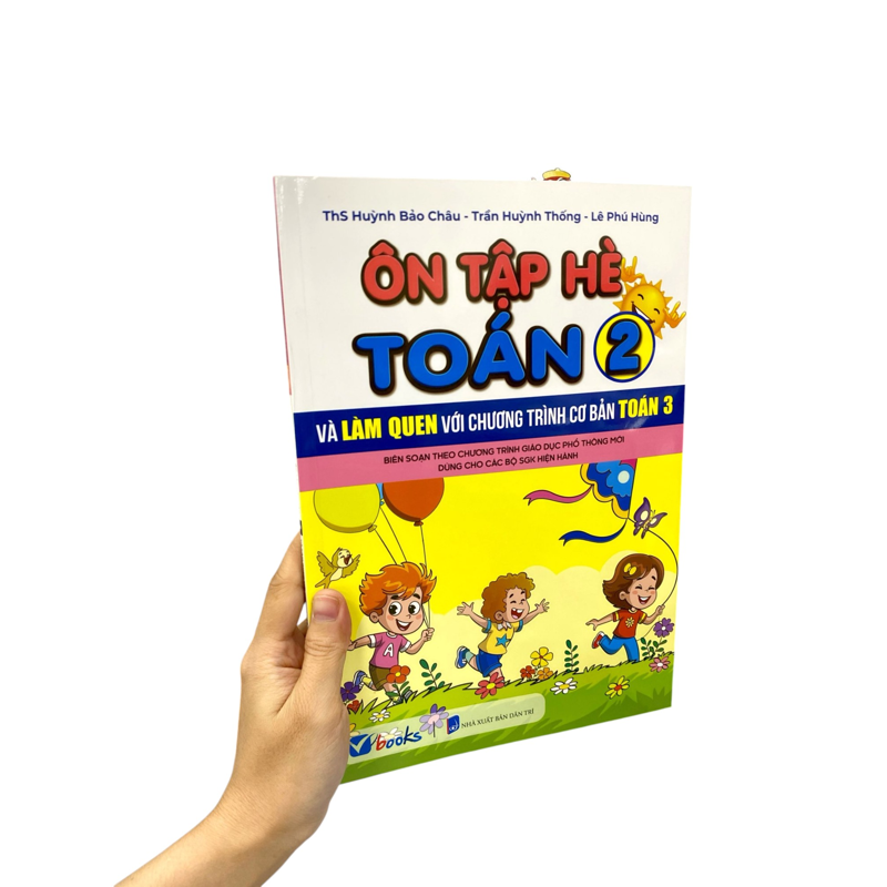 Ôn Tập Hè Toán 2 Và Làm Quen Với Chương Trình Cơ Bản Toán 3 (Ctm)