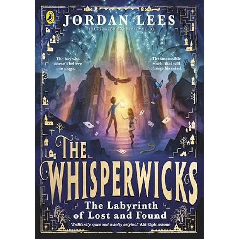 The Whisperwicks: The Labyrinth Of Lost And Found