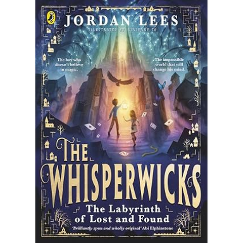 The Whisperwicks: The Labyrinth Of Lost And Found