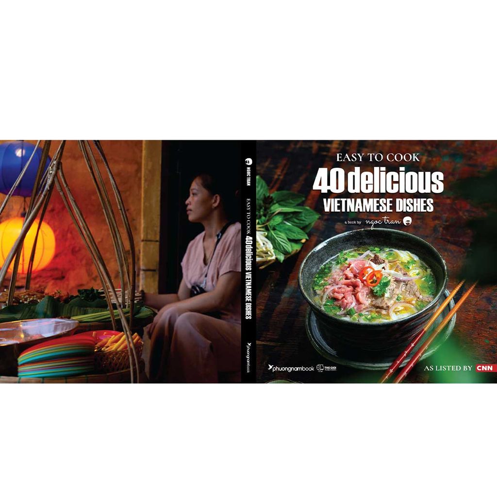 Easy To Cook: 40 Delicious Vietnamese Dishes (Sách tiếng Anh) (Tái bản năm 2026)