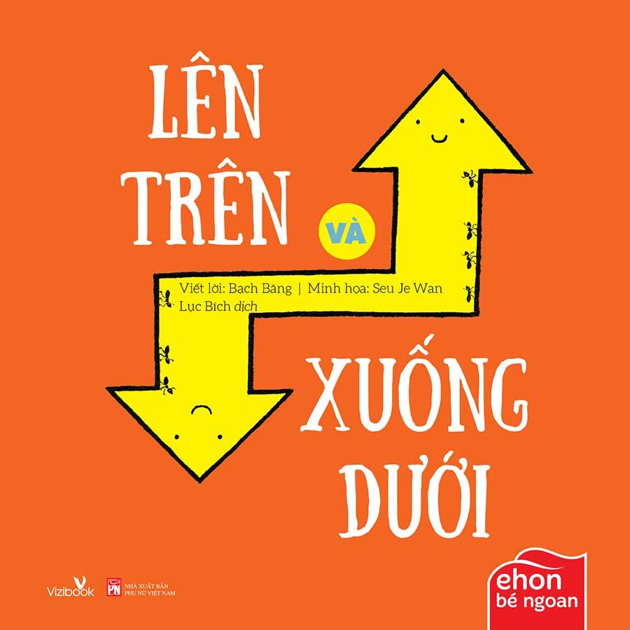 Ehon Bé Ngoan - Lên Trên Và Xuống Dưới