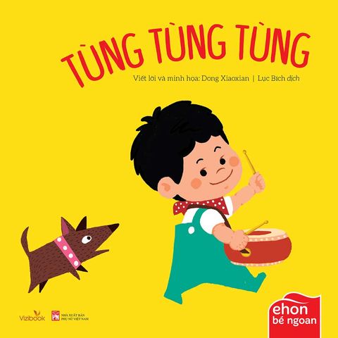 Ehon Bé Ngoan - Tùng Tùng Tùng