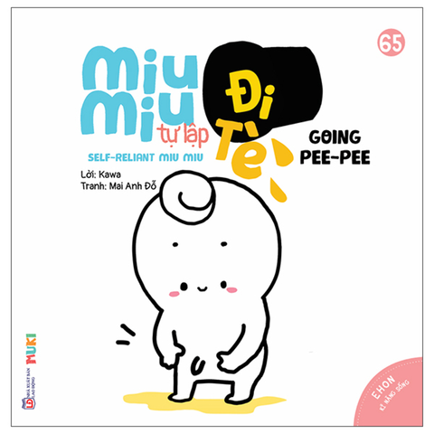 Ehon Kĩ Năng Sống - Miu Bé Nhỏ - Đi Tè (SN)