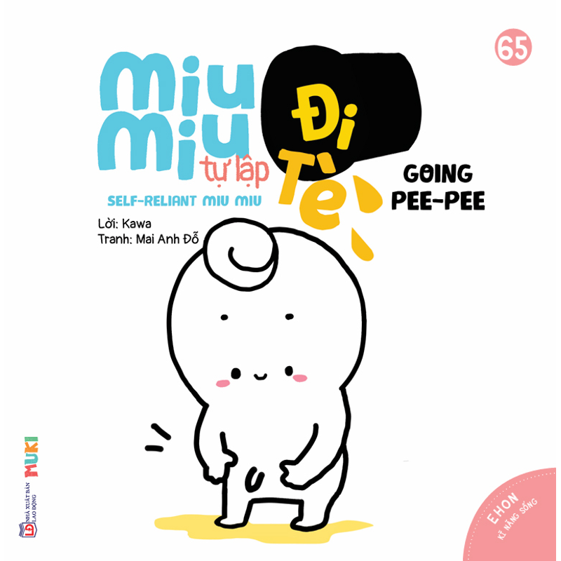 Ehon Kĩ Năng Sống - Miu Bé Nhỏ - Đi Tè (SN)