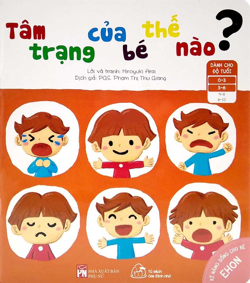 Ehon Kỹ Năng Sống Cho Bé - Tâm Trạng Của Bé Thế Nào?