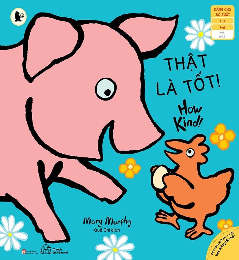 Ehon Song Ngữ Anh-Việt Nuôi Dưỡng Tâm Hồn - Thật Là Tốt!