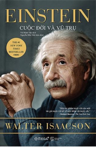 Einstein: Cuộc Đời Và Vũ Trụ (Tái bản năm 2022)