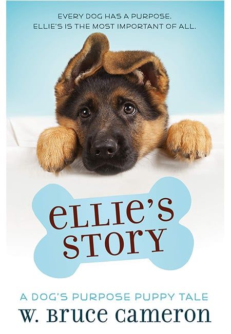 Ellie's Story: A Dog's Purpose Puppy Tale
