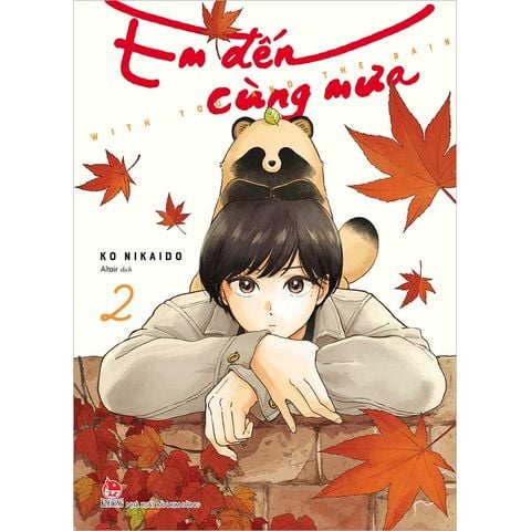 Em Đến Cùng Mưa - Tập 2