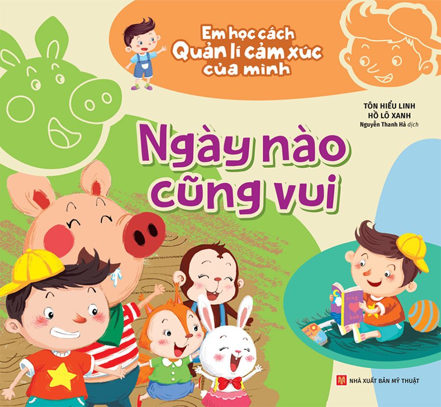 Em Học Cách Quản Lí Cảm Xúc Của Mình - Ngày Nào Cũng Vui