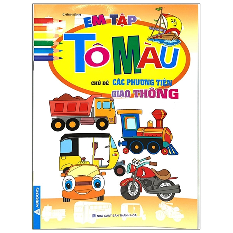 Em Tập Tô Màu - Chủ Đề Các Phương Tiện Giao Thông