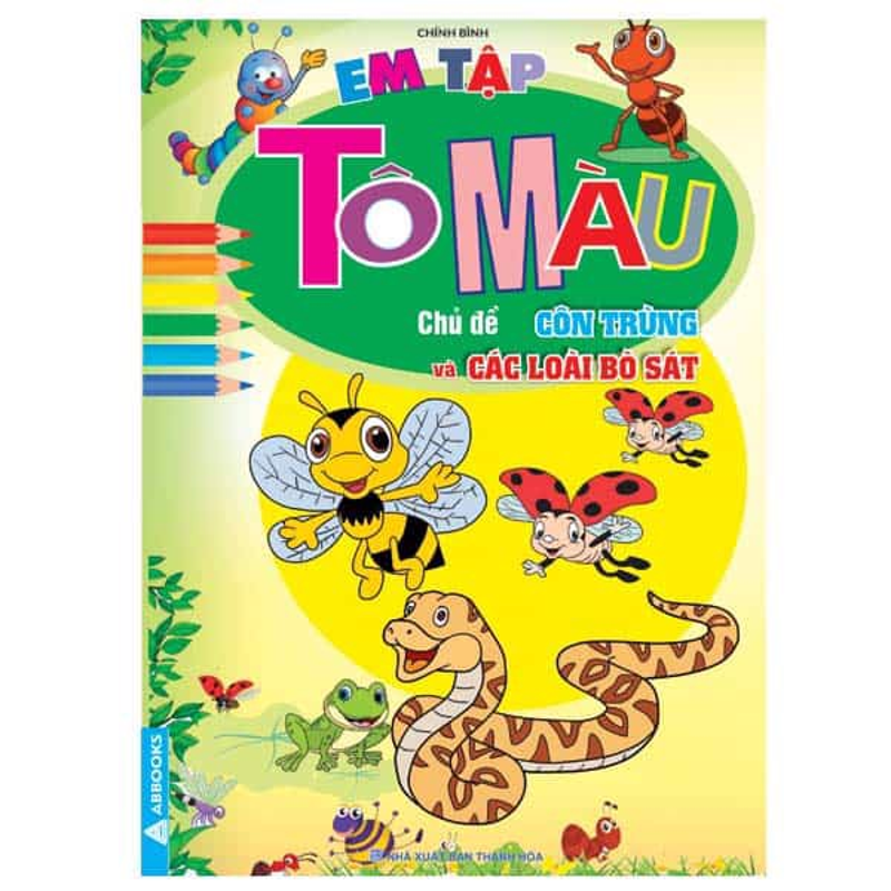 Em Tập Tô Màu - Chủ Đề Côn Trùng Và Các Loài Bò Sát