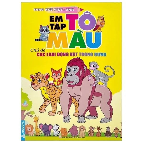 Em Tập Tô Màu Song Ngữ - Chủ Đề: Các Loài Động Vật Trong Rừng