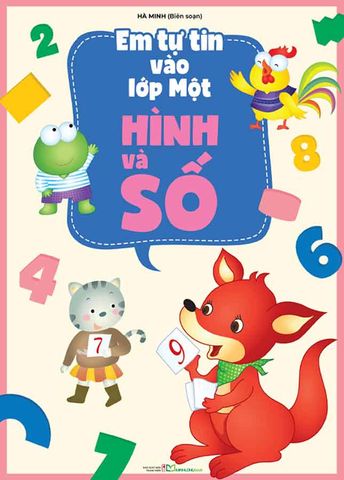 Em Tự Tin Vào Lớp Một - Hình Và Số