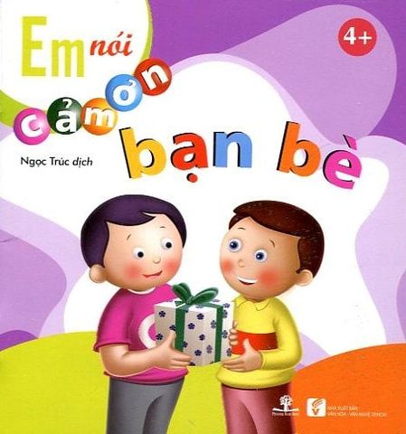 Em Nói Cảm Ơn Bạn Bè