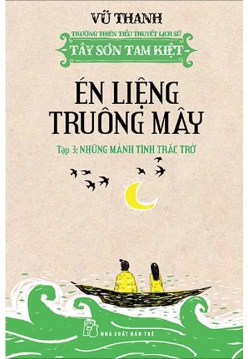 Én Liệng Truông Mây (Tập 3)