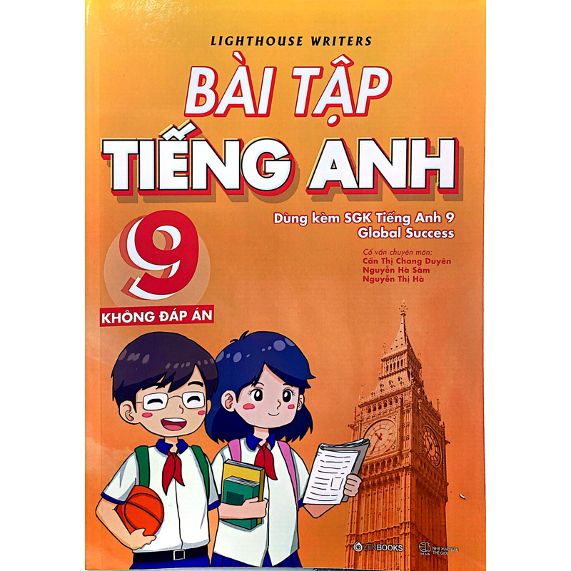 Bài Tập Tiếng Anh 9 (Không Đáp Án)(dùng Chung Bộ Sách Global Success)