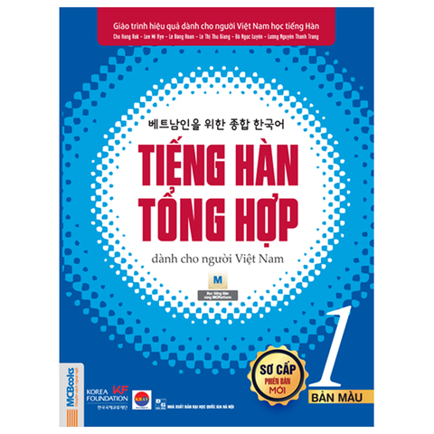 Tiếng Hàn Tổng Hợp Dành Cho Người Việt Nam - Sơ Cấp 1 - 4 Màu